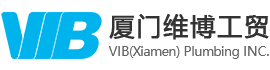 Welcome to the official website of VIB (Xiamen) Plumbing INC.
